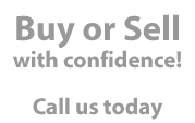 Buy or Sell with Confidence! Call us today